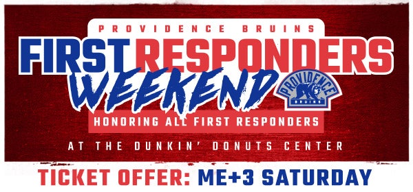 Providence Bruins First Responders Weekend vs UTI
