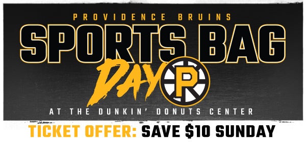 Providence Bruins 'Sports Bag Day' vs BRI