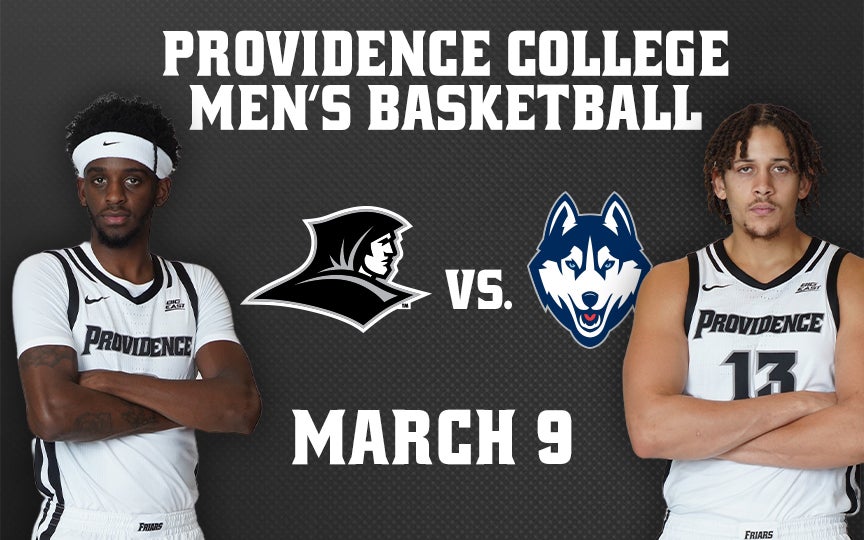 More Info for Providence College Men's Basketball vs UCONN